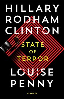 State of Terror: Hillary Clinton & Louise Penny