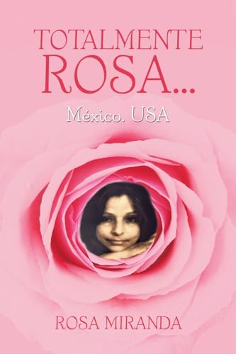 TOTALMENTE ROSA…: México. USA