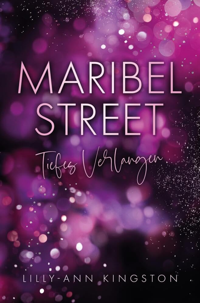 Maribel Street: Tiefes Verlangen (London Hearts Reihe)