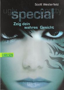 Ugly - Pretty - Special, Band 3: Special - Zeig dein wahres Gesicht