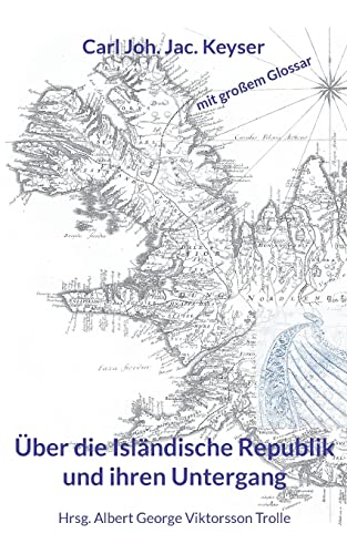 Über die Isländische Republik und ihren Untergang
