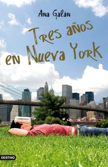 Tres Anos en Nueva York = Three Years in New York (Punto de encuentro)