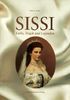 Sissi: Liebe, Tragik und Legenden. Zum 100. Todestag der Kaiserin Elisabeth