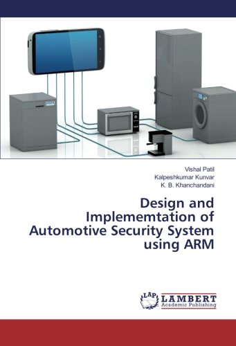 Design and Implememtation of Automotive Security System using ARM