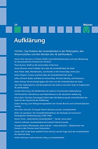 Das Problem der Unsterblichkeit in der Philosophie, den Wissenschaften und den Künsten des 18. Jahrhunderts (Aufklärung)