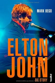 Elton John: Die Story