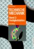 Technische Mechanik, 3 Bde., Bd.2, Festigkeitslehre