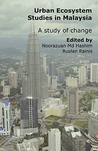 Urban Ecosystem Studies in Malaysia: A Study of Change