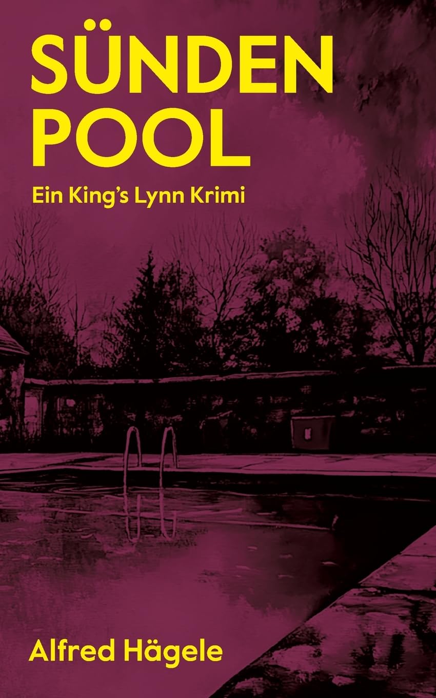 Sündenpool: Ein King's Lynn Krimi