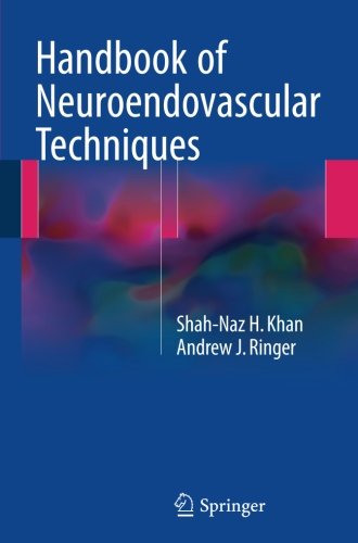 Handbook of Neuroendovascular Techniques - Shah-Naz H Khan Andrew J Ringer Kartoniert (TB)