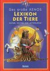 (Xenos) Das große Xenos Lexikon der Tiere von Fran Pickering | Buch | Zustand gut