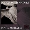 Design with Nature (Wiley Series in Sustainable Design)