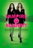 Vampire Academy: Blutsschwestern - Das Buch zum Film