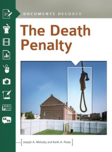 The Death Penalty: Documents Decoded