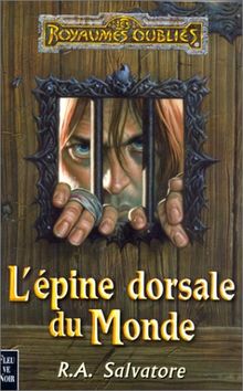 L'épine dorsale du monde