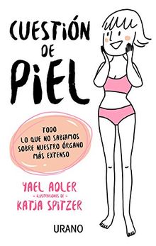 Cuestion de Piel (Crecimiento personal)