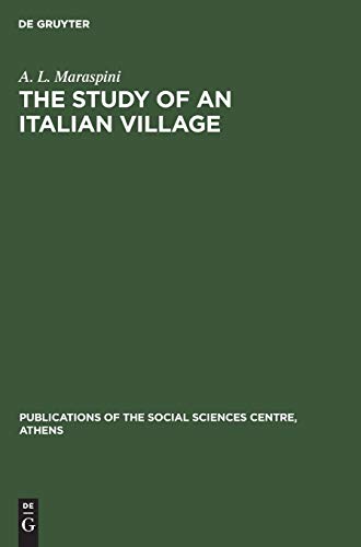 The study of an Italian village (Publications of the Social Sciences Centre, Athens, 5)