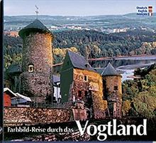 Farbbild- Reise durch das Vogtland - Texte in Deutsch, Englisch, Französisch