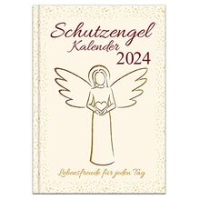 Schutzengelkalender 2024 - Lebensfreude für jeden Tag: Buchkalender mit spirituellen Impulsen für jeden Tag von Schulte, Beatrix | Buch | Zustand sehr gut