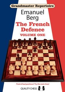 The French Defence, Volume 1 (Grandmaster Repertoire)