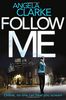 Follow Me (Social Media Murders 1)