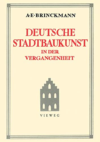 Deutsche Stadtbaukunst in der Vergangenheit (German Edition)