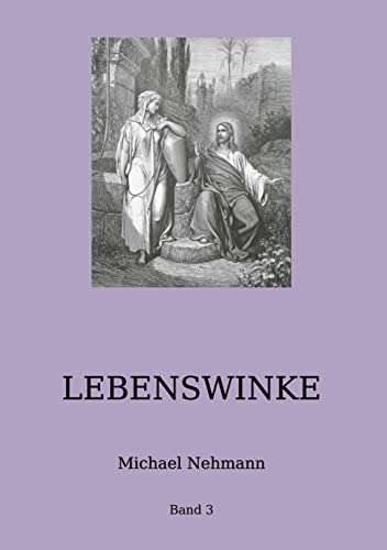 Lebenswinke: Band 3