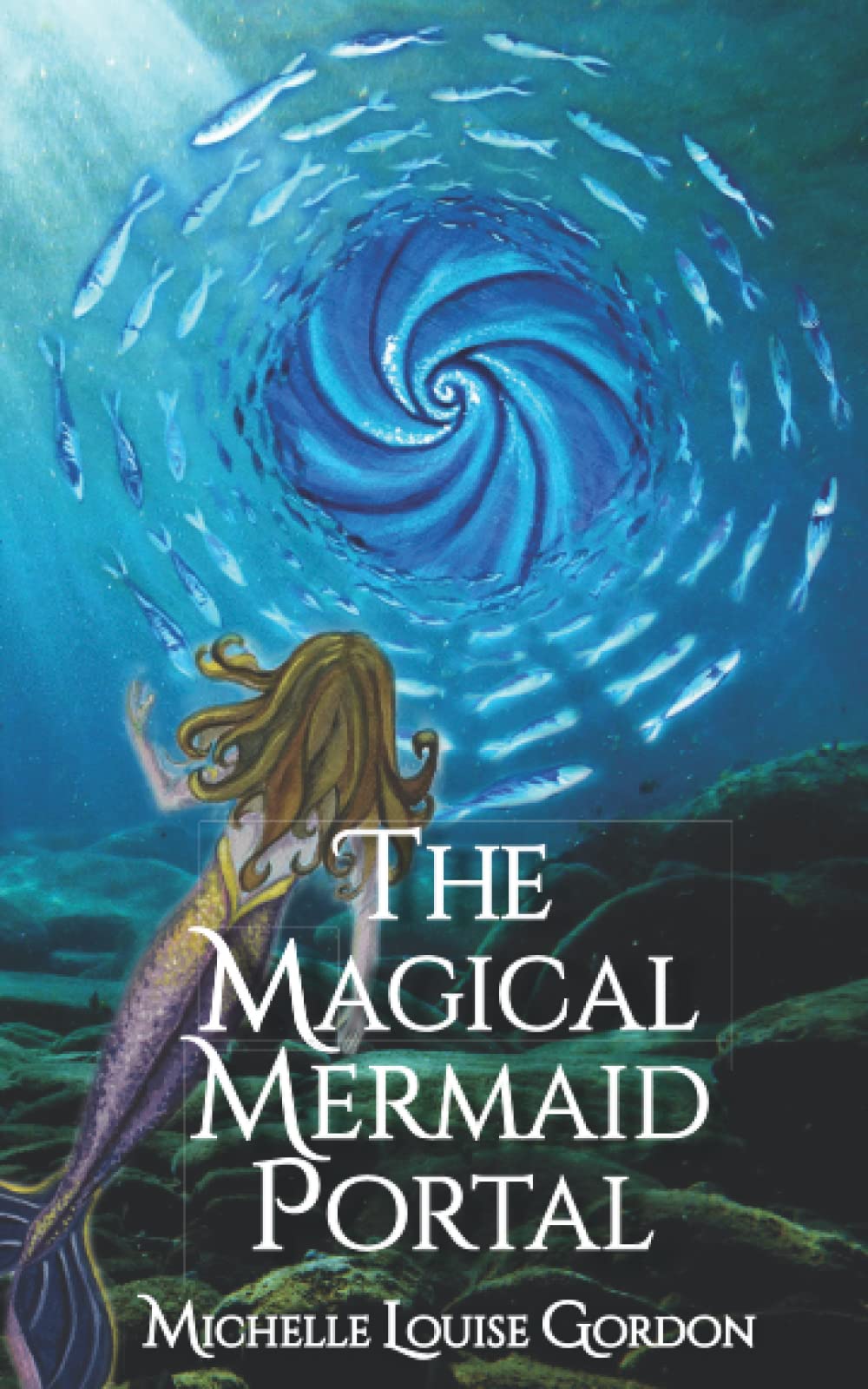 The Magical Mermaid Portal (The Magical Doorway Series, Band 2)