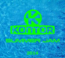 Kontor Summer Jam 2014