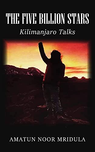 The Five Billion Stars: Kilimanjaro Talks