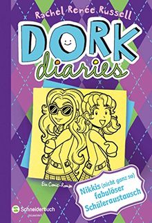 DORK Diaries, Band 11: Nikkis (nicht ganz so) fabulöser Schüleraustausch