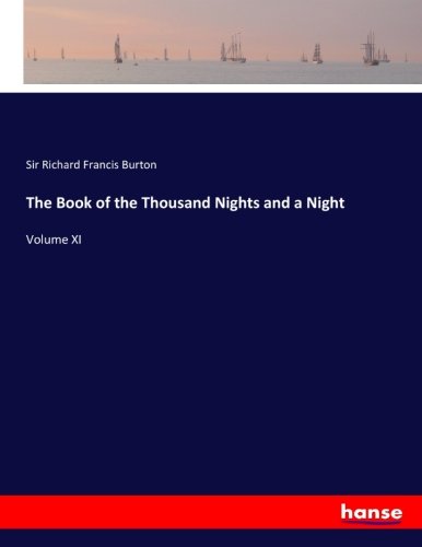 The Book of the Thousand Nights and a Night: Volume XI