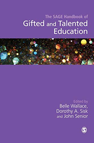 The SAGE Handbook of Gifted and Talented Education