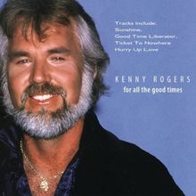 Kenny Rogers - For All the Good Times