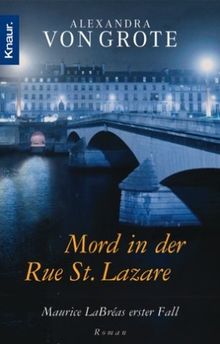 Mord in der Rue St. Lazare: Maurice LaBréas erster Fall