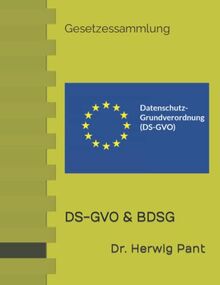 DS-GVO & BDSG: Gesetzessammlung