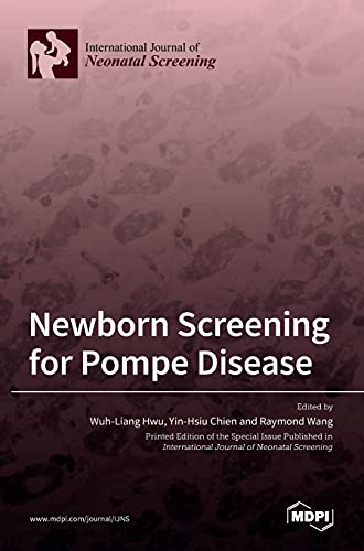 Newborn Screening for Pompe Disease