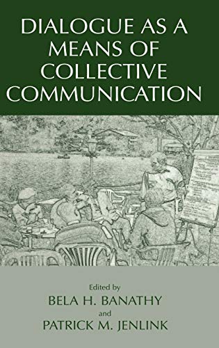 Dialogue as a Means of Collective Communication (Educational Linguistics)