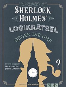 Sherlock Holmes Logikrätsel gegen die Uhr: Stopp die Zeit! Wer schlägt den großen Detektiv?