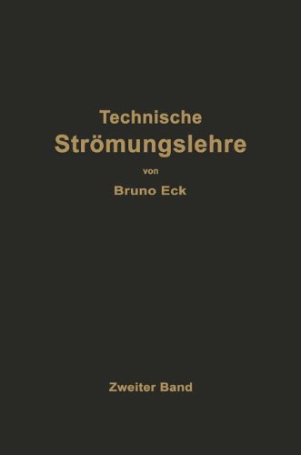 Einführung in die technische Strömungslehre: Zweiter Band Strömungstechnisches Praktikum