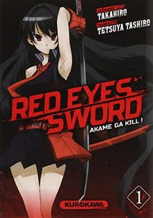 Red eyes sword : akame ga kill !. Vol. 1