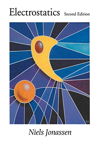 Electrostatics (The Springer International Series in Engineering and Computer Science, 700, Band 700)