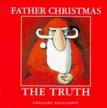 Father Christmas - The Truth