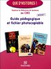 Guide pédagogique et fichier photocopiable : explorer la littérature de jeunesse au CM2. Vol. 1