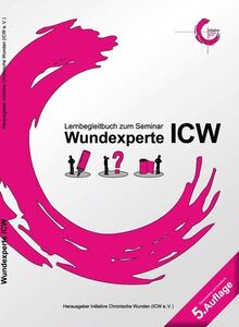 Wundexperte ICW: Lernbegleitbuch zum Seminar