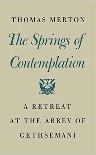 Springs of Contemplation