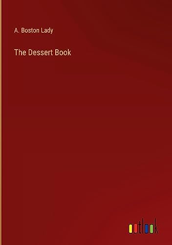 The Dessert Book