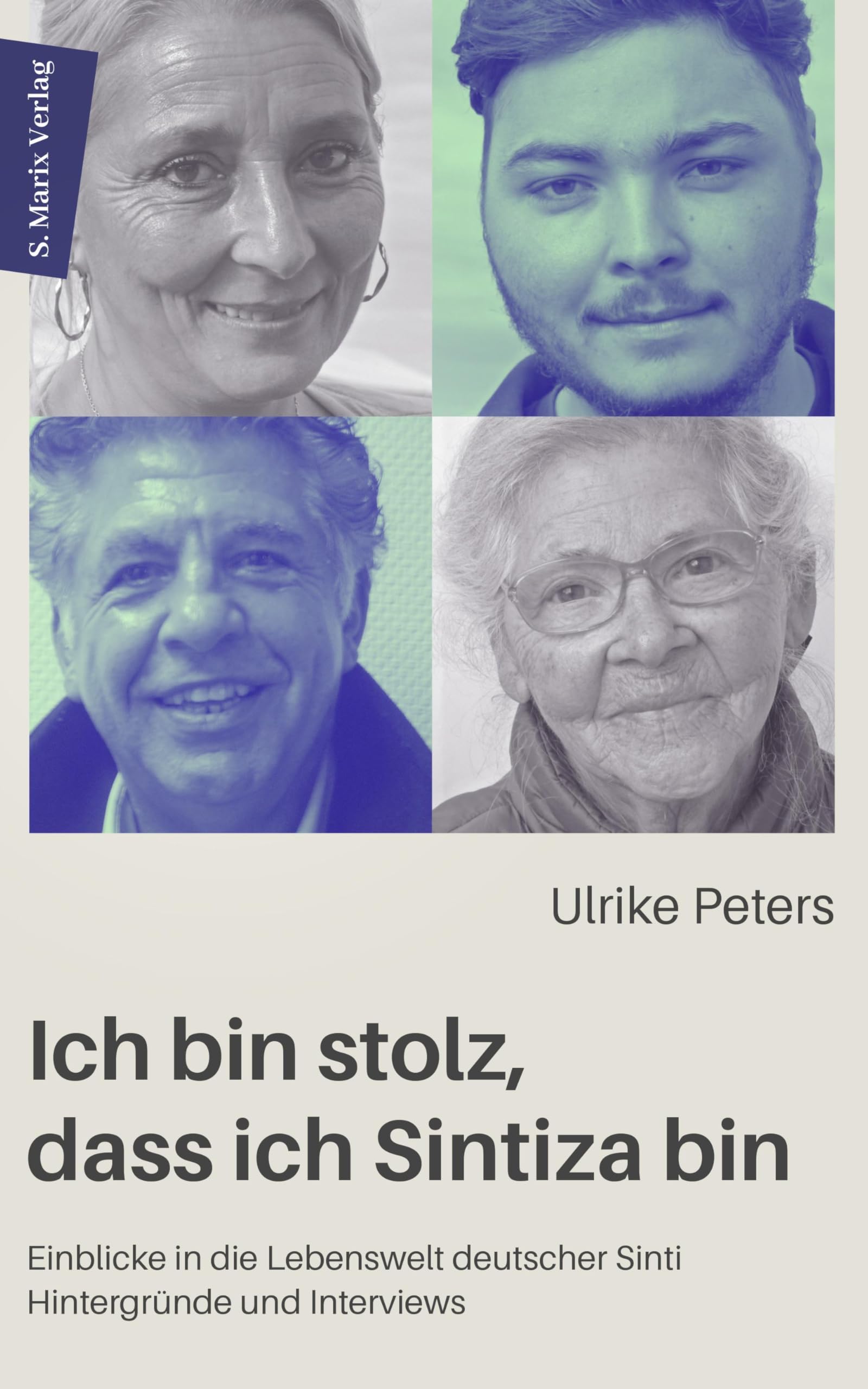 Peters, Ulrike: Ich bin stolz, dass ich Sintiza bin