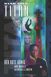 Star Trek - Titan 2: Der rote König von Mangels, Andy, Martin, Michael | Buch | Zustand sehr gut