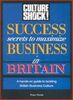 Success Secrets to Maximize Business in Britain (Culture Shock!)
